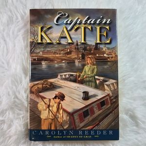 Captain Kate by Carolyn Reeder Hardcover Book (Autographed)